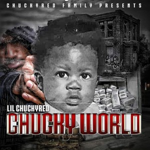 CHUCKYWORLD (Explicit)