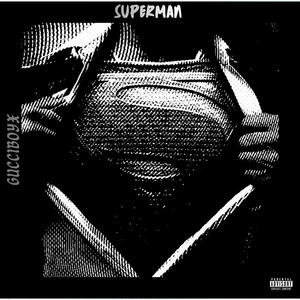 SUPERMAN (Explicit)