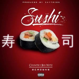 Sushi (Explicit)