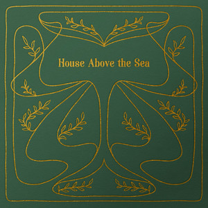 House Above the Sea