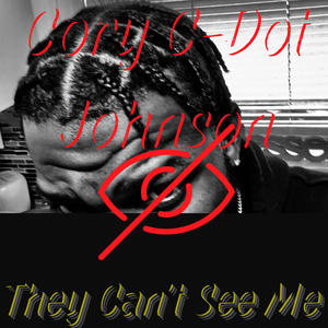 They Cant See Me (feat. Swisha) [Explicit]