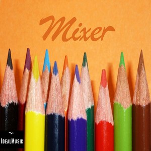 Mixer