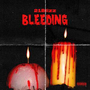 Bleeding (Explicit)