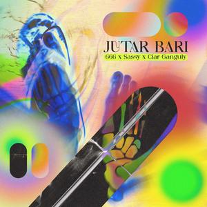 Jutar Bari (Explicit)