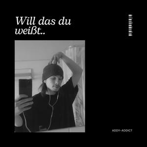 will das du weißt (Explicit)