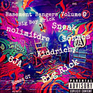 Basement Bangers Volume 0 (Explicit)