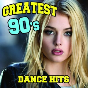 Greatest 90's Dance Hits