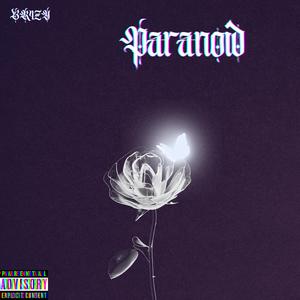Br4zy (Paranoid) [Explicit]