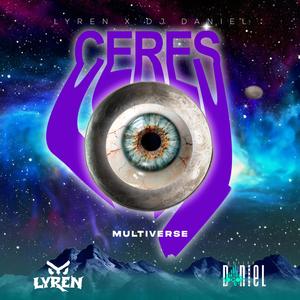 CERES (feat. Dj Daniel)