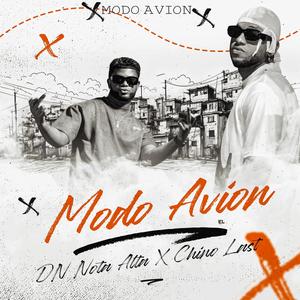 Modo Avión (feat. Chino Last) (Explicit)