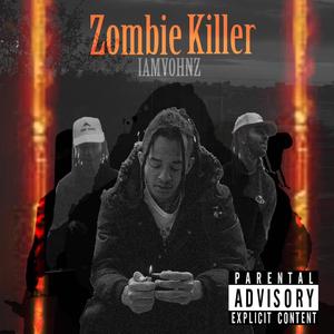 Zombie Killer (Explicit)