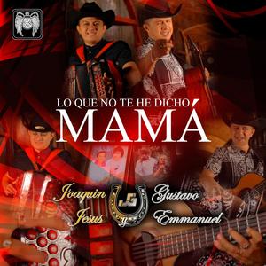 Lo Que No Te He Dicho Mamá