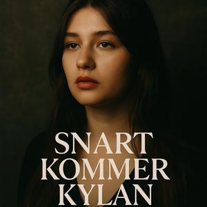 Snart kommer kylan (Dilora)