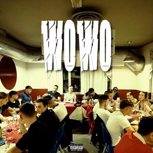 WOWO (Explicit)