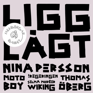 Ligg lågt (Singel Edit)