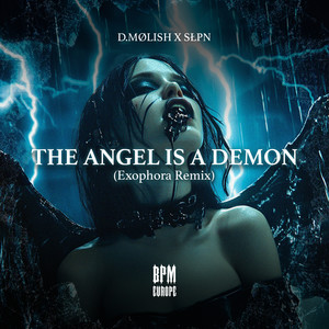 The Angel Is A Demon (Exophora Remix)