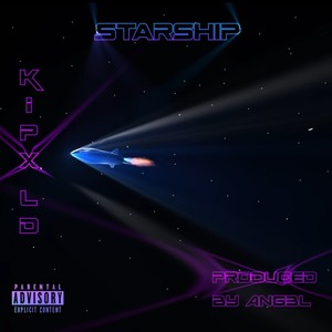 Starship (Explicit)