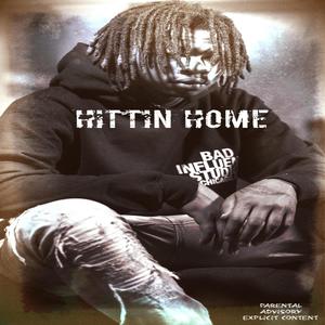 Hittin' Home (Explicit)