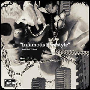 Infamous Freestyle (Explicit)