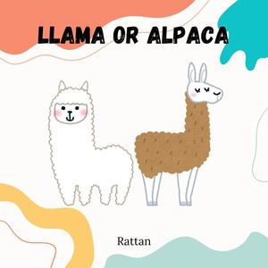 Llama or Alpaca