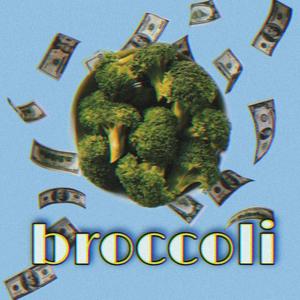 Broccoli (Explicit)