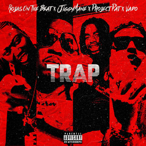Trap (Explicit)