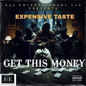 Get This Money (Explicit)