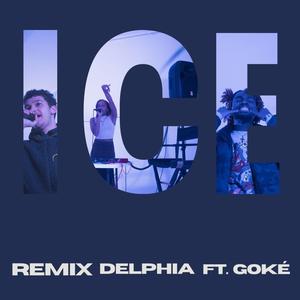 Ice (feat. Goké) (Remix)