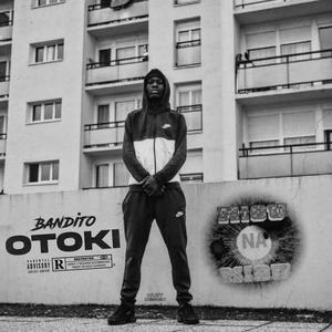 Otoki (feat. Bandito) (Explicit)