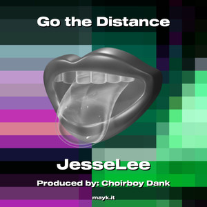 Go the Distance (Explicit)