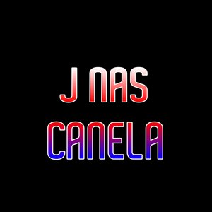 J Nas - Canela