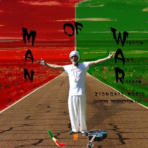 Man of W.A.R. (Wisdom and Riddim)