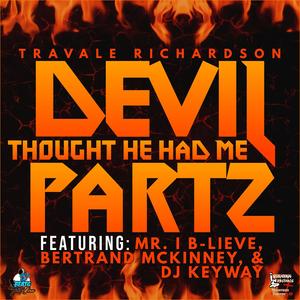 The Devil Thought He Had Me, Pt. 2 (feat. Mr. I B-Lieve, Bertrand McKinney & DJ Keyway)