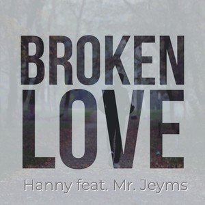 Broken Love (Original mix|feat. Mr. Jeyms)
