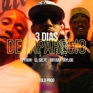 3 DIAS DESAPARECIO