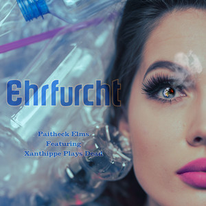 Ehrfurcht (Explicit)