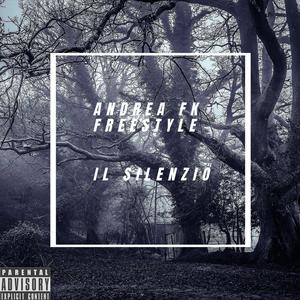 Freestyle Il Silenzio (Explicit)