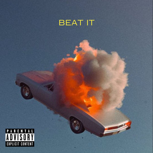 BEAT IT (Explicit)