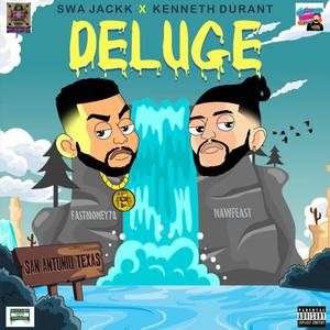 Deluge (Explicit)