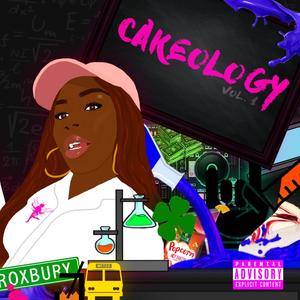 Cakeology, Vol. 1 (Explicit)