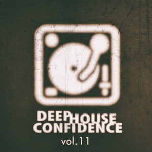 Deep House Confidence, Vol. 11