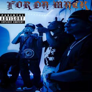 FOR DA MACK (feat. Zeek) (Explicit)