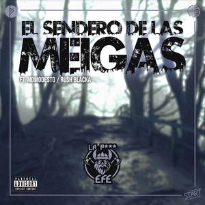 El Sendero de las Meigas (Explicit)