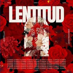 LENTITUD (feat. DAFFO L)