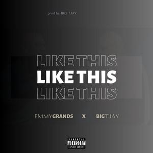 Like This (Explicit)