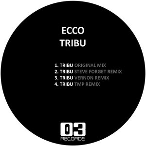 Tribu (original & Remixes)