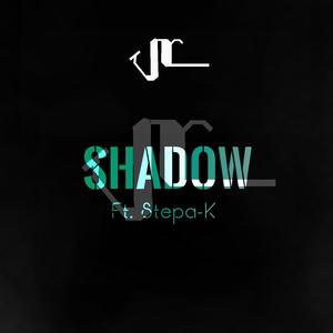 Shadow (feat. Stepa K)