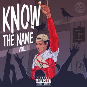 Know The Name Vol. 2 (Explicit)