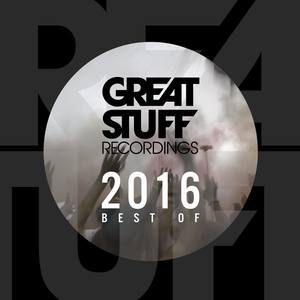 Great Stuff Pres. Best of 2016