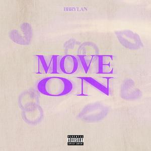 Move On (Explicit)